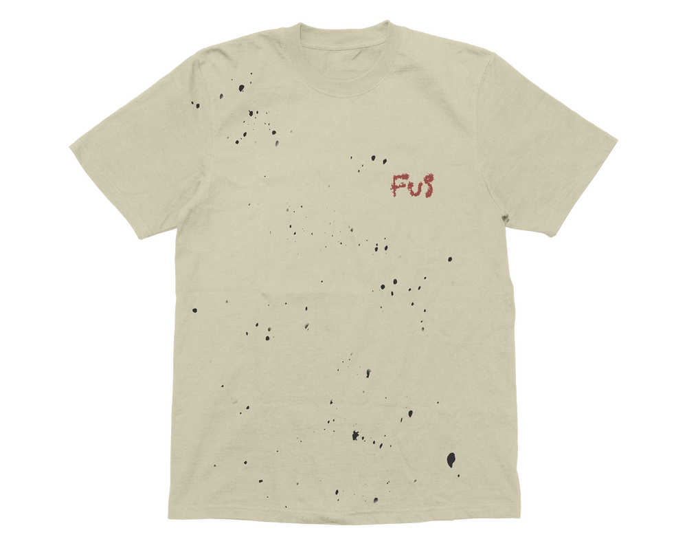 FUS SPLATTER TEE